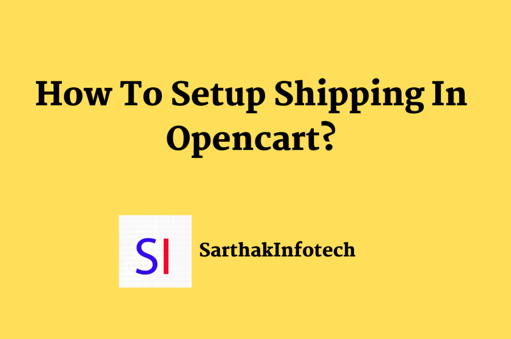 How-to-setup-shipping-in-opencart