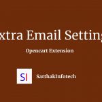 Extra Email Setting Opencart Extension